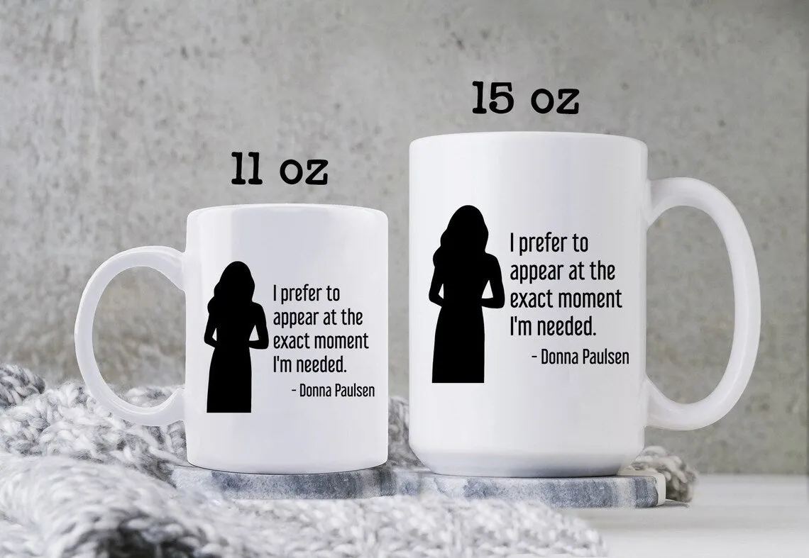 Donna Paulsen Quote Mug I Prefer to Appear Silhouette Suits TV Show Coffee Cup