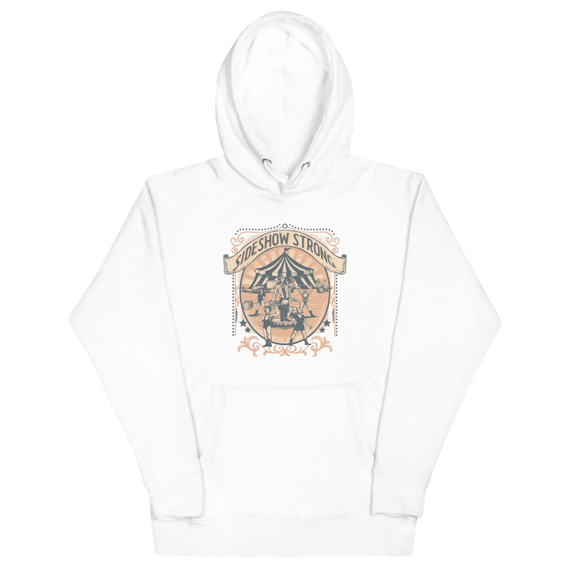 Sideshow Strong Unisex Hoodie